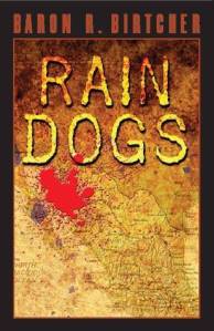 rain-dogs-by-baron-r-birtcher-1
