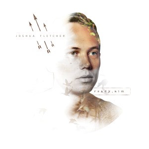 joshuafletcher_readyaim_coverart